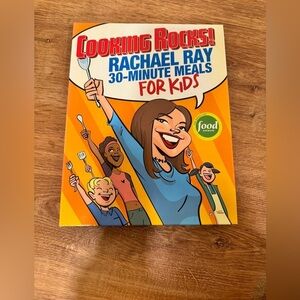 Cooking Rocks! Rachael Ray 30 minute meals for kids cookbook​​​​​